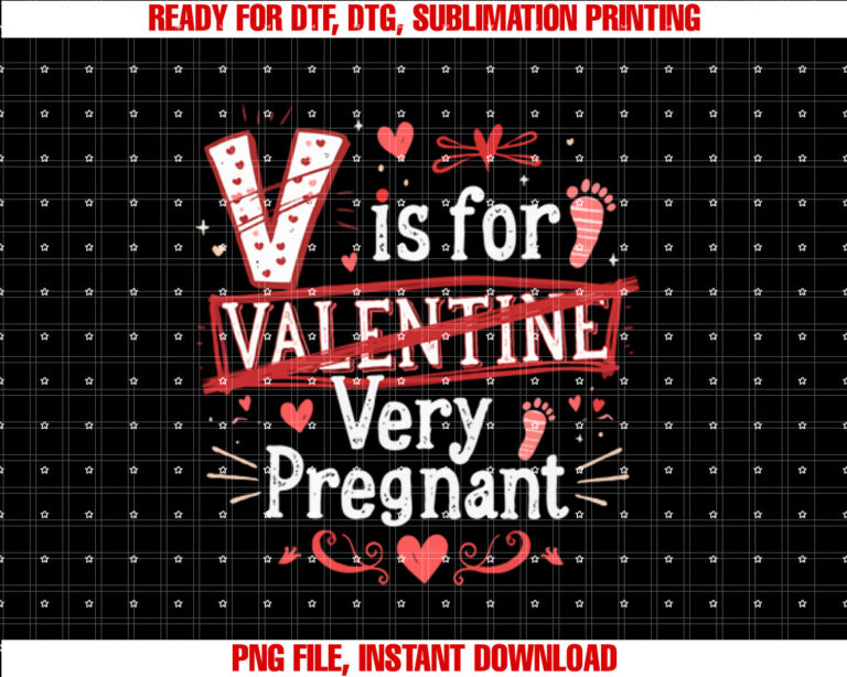V is for Very Pregnant valentine pregnancy announcement T-shirt