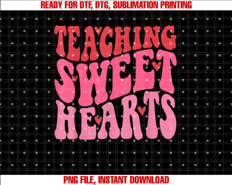 Valentines Day For Teachers Teaching Sweet Hearts T-shirt