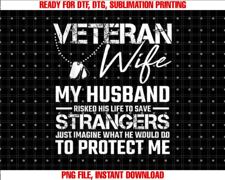 Veteran Wife Army Husband Soldier Saying Cool Military Gift T-shirt