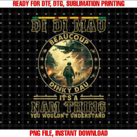 Vietnam Veteran Di Di Mau Vietnam War Memory Memorial Day T-shirt