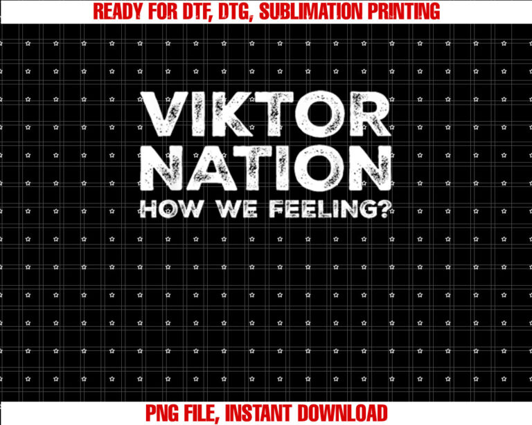 Viktor Nation How We Feeling T-shirt