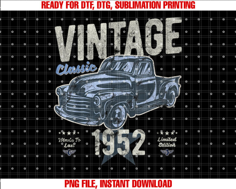 Vintage Born 1952 Birthday Classic Pick Up Truck T-shirt