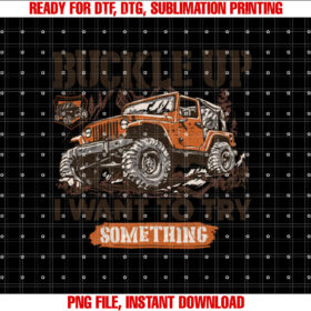 Vintage Buckle It Up I Want to Try Something Offroad Gifts T-shirt