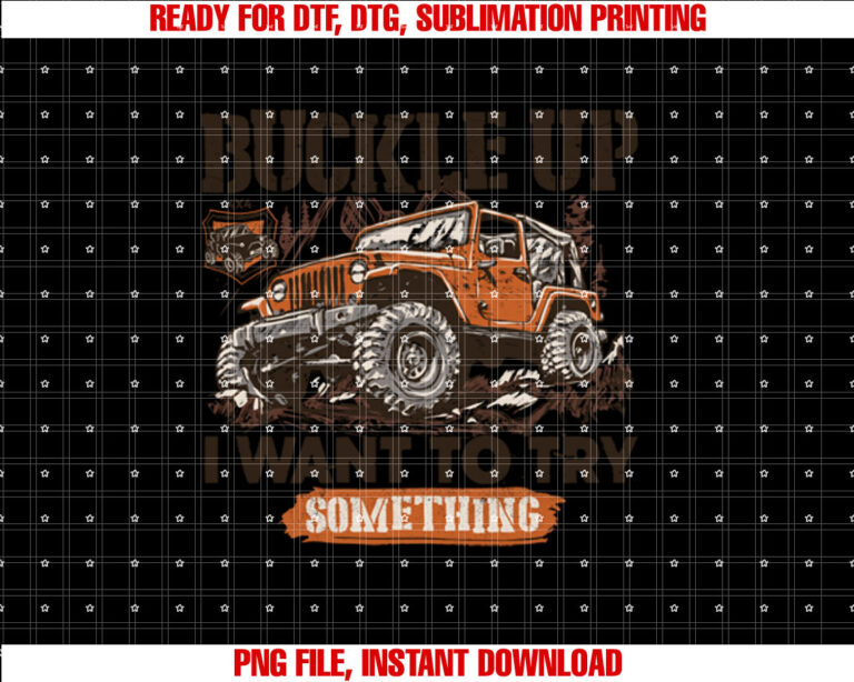 Vintage Buckle it Up I Want To Try Something Offroad gifts T-shirt