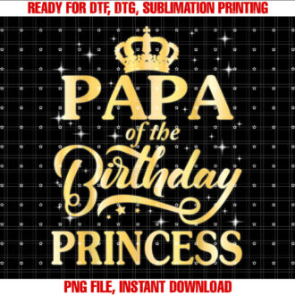 Vintage Crown Papa Of The Birthday Princess Dad T-shirt