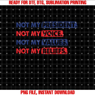 Vintage Funny Not My President Tee Not My Voice Not My Value T-shirt