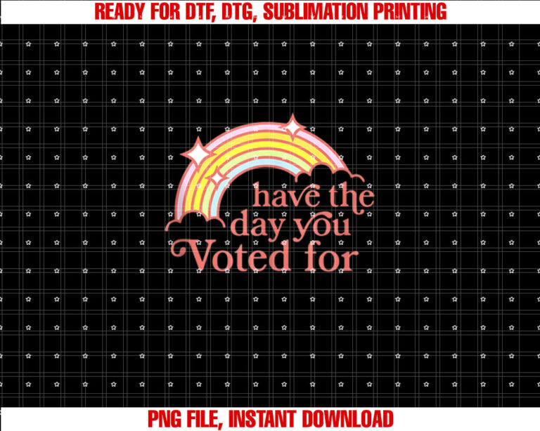 Vintage Have TheDay You Voted For Retro Rainbow T-shirt