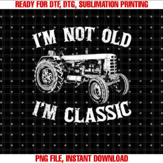 Vintage Tractor Im Not Old Im Classic Farmer Funny Tractor T-shirt