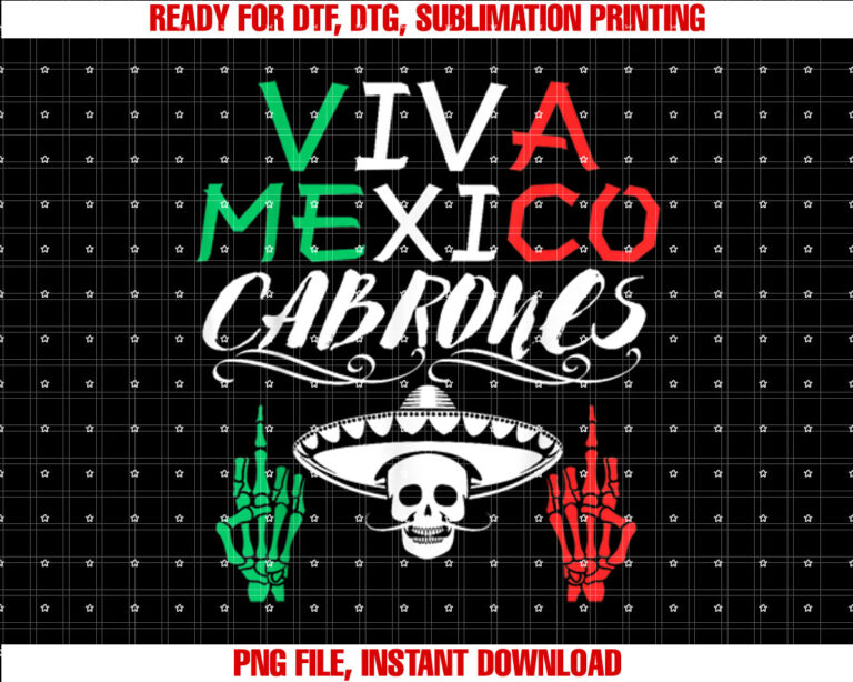 Viva Mexico Cabrones Independence Day Mexican Flag Mexico T-shirt