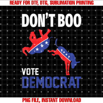 Vote Democrat Dont Boo Vote Election Day T-shirt