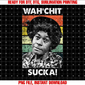 Wahchit Sucka Watch It Sucka Son in Sanford City Funny Meme T-shirt