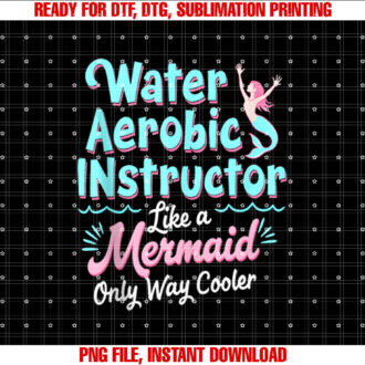 Water Aerobics Instructor Like a Mermaid T-shirt