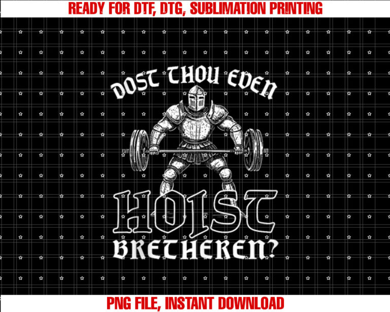 Weightlifting Powerlifting Gym Workout Dost Thou Even Hoist T-shirt
