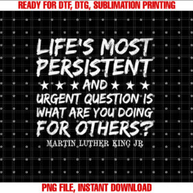 What Are You Doing for Others Mlk Day History Month T-shirt