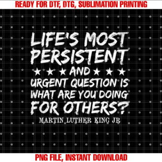 What Are You Doing For Others MLK Day History Month T-shirt