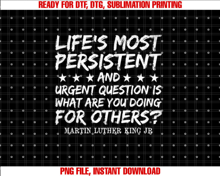 What Are You Doing For Others MLK Day History Month T-shirt