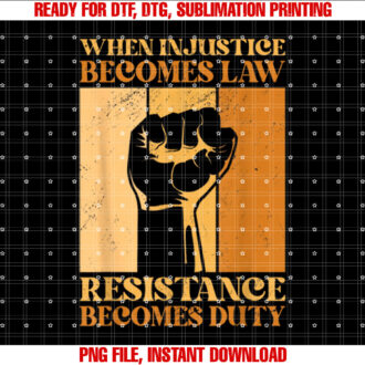 When Injustice Becomes Law Resistance Becomes Duty BLM Pride T-shirt