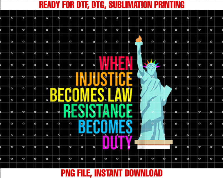 When Injustice Becomes Law Resistance Becomes Duty for LGBTQ T-shirt