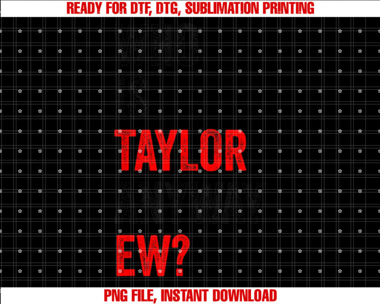 Who is Taylor Anyway Ew First Name Taylor T-shirt