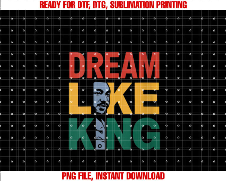 Womens History Month African Americans King Like Dream T-shirt