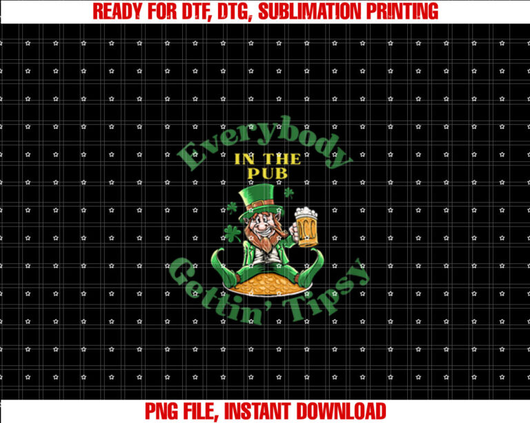 Womens Everybody In the Pub Getting Tipsy Funny St Patricks Day T-shirt