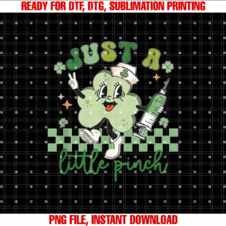Womens Just a Little Pinch Nurse St Patricks Day T-shirt