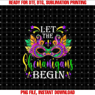 Womens Let The Funny Shenanigans Begin Carnival Mardi Gras T-shirt