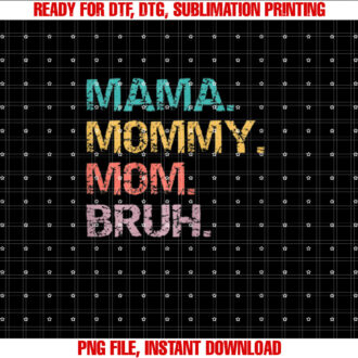 Womens Mothers DayMothers Day QuotesFunny Mama Mommy Mom Bruh T-shirt