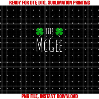 Womens Tits McGee Shamrocks Funny St Patricks Day T-shirt