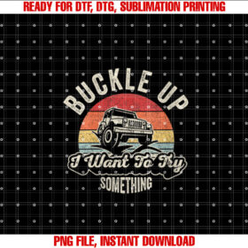 Womens Vintage Retro Buckle Up I Want to Try Something Offroad Car T-shirt