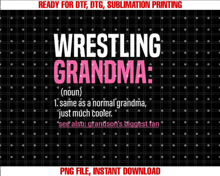 Wrestling Grandma Definition Grandsons Biggest Fan Wrestler T-shirt