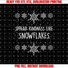 Xmas Themed Spread Kindness Like Snowflakes Merry Christmas T-shirt