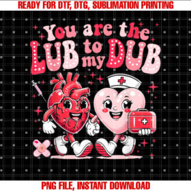 Youre the Lube to My Dub Cvicu Nurse Valentine Cardiac T-shirt
