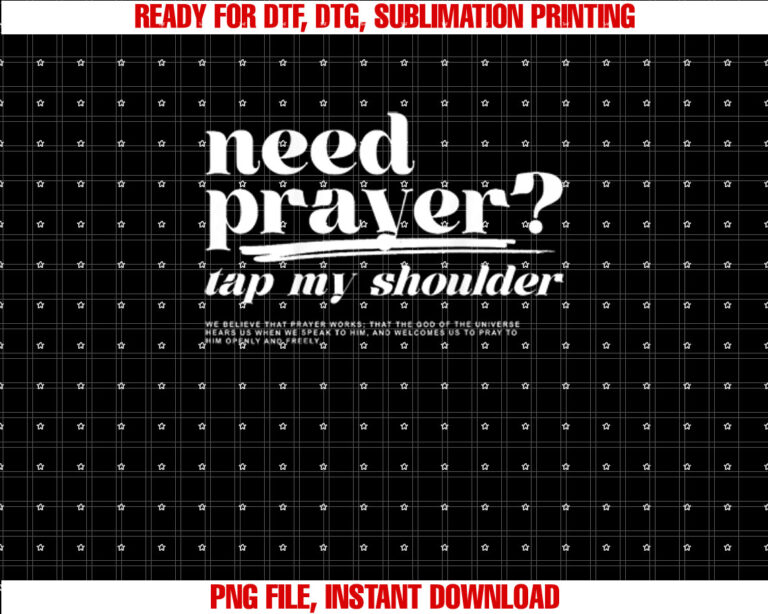 need prayer tap my shoulder T-shirt