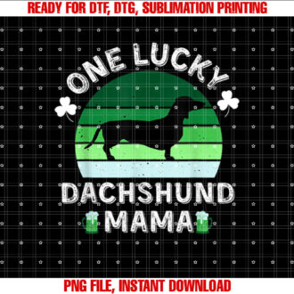 one lucky dachshund mama funny st patricks day women T-shirt