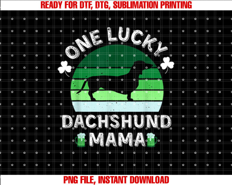 one lucky dachshund mama funny st patricks day women T-shirt