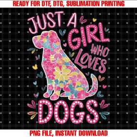 With Dogs a Girl and Her Girls Just a Girl Who Loves Dogs T-shirt