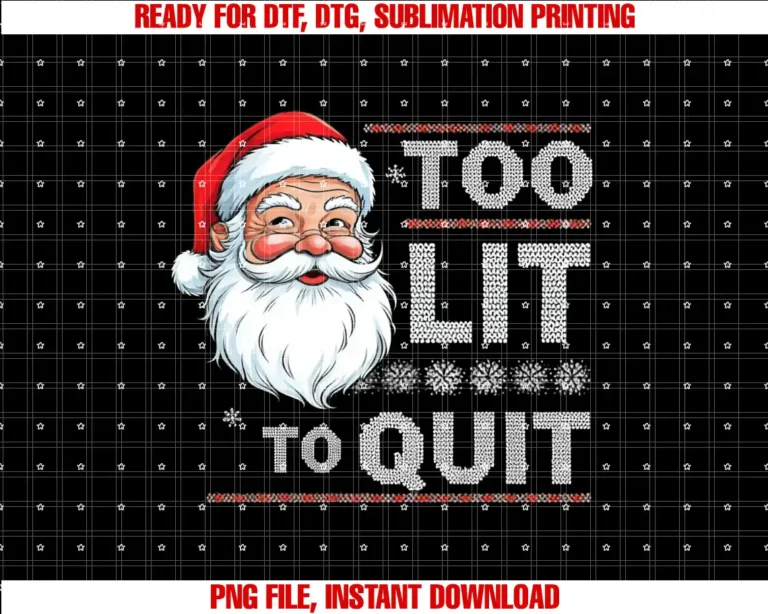 aWalkAroundToo Lit To Quit Santa T-shirt