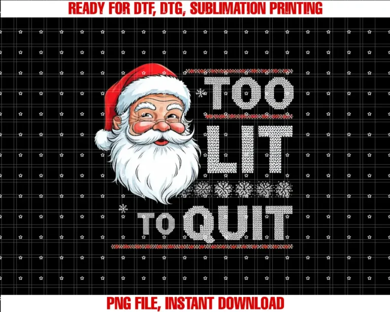aWalkAroundToo Lit To Quit Santa T-shirt