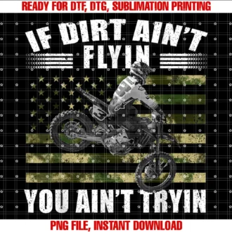 Et3 if Dirt Aint Flyin You Aint Tryin Teeeli Et3 Tomac 4th of July American Tee