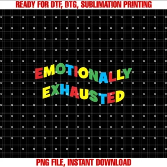 Emotionally Exhaustedaesthetic Emotionally Exhausted Colorful Letters Art Tee
