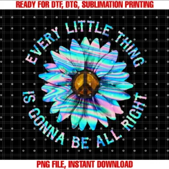 Every Little Thing is Gonna Be Alright Tees and Coevery Little Thing is Gonna Be Alright Hippie Flower Tee