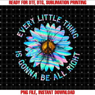 Every Little Thing is Gonna Be Alright Tees and Coevery Little Thing is Gonna Be Alright Hippie Flower Tee