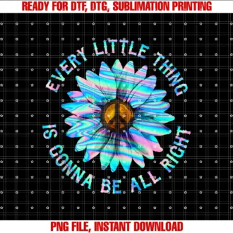 Every Little Thing is Gonna Be Alright Tees and Coevery Little Thing is Gonna Be Alright Hippie Flower Tee