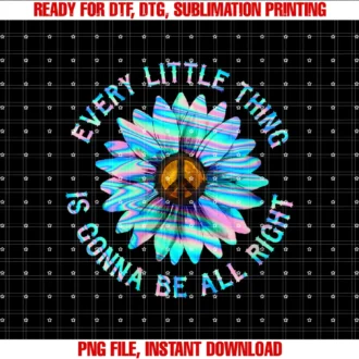 Every Little Thing is Gonna Be Alright Tees and Coevery Little Thing is Gonna Be Alright Hippie Flower Tee