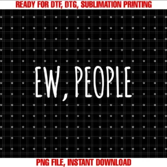 Ew Peoplefunny Hipster Introvert Ew People Tee