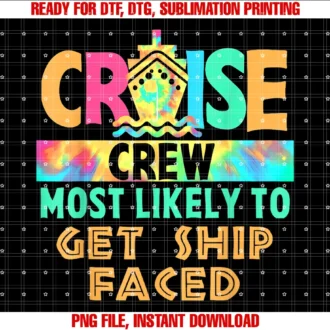 Family Christmas Cruise Squad Trip Shirtstie Dye Vacation Cruise Crew Most Likely to Get Ship Faced Tee