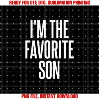 Family Favorites Gifts Moreim the Favorite Son Tee