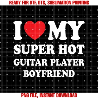 Family Roots Supply Coi Love My Super Hot Guitar Player Boyfriend Funny Girlfriend Tee