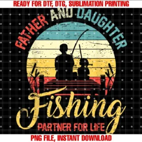 Father Daughter Fishing Partner for Life Retromatching Dad Tee